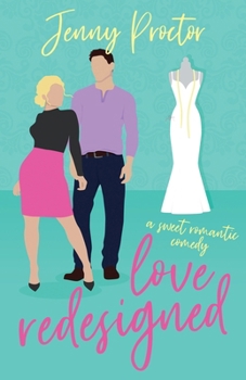 Paperback Love Redesigned: A Sweet Romantic Comedy Book