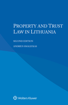 Paperback Property and Trust Law in Lithuania Book