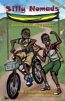 Paperback Silly Nomads Jubilee Bike Race Heroes Book