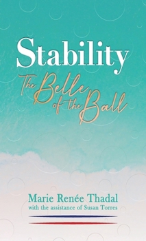 Hardcover Stability: The Belle of the Ball Book