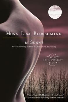Paperback Mona Lisa Blossoming: A Novel of the Monere Book