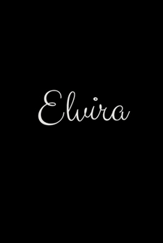 Elvira: notebook with the name on the cover, elegant, discreet, official notebook for notes