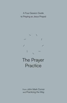 Paperback Form The Prayer Practice. Book