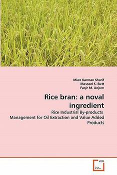 Paperback Rice bran: a noval ingredient Book