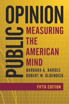 Hardcover Public Opinion: Measuring the American Mind Book