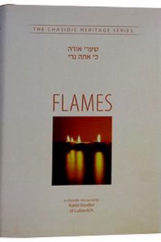 Flames: A Chasidic Discourse on the Jewish Holiday of Chanukah
