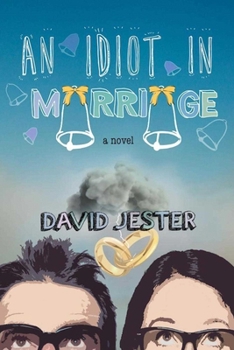 Paperback An Idiot in Marriage Book