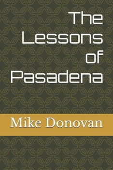 Paperback The Lessons of Pasadena Book