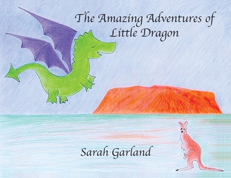 Paperback The Amazing Adventures of Little Dragon Book