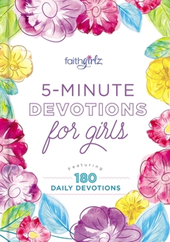 Hardcover 5-Minute Devotions for Girls: Featuring 180 Daily Devotions Book