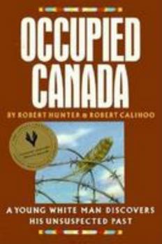 Paperback Occupied Canada (Curriculum Resource Books Series, 21) Book