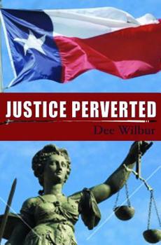 Paperback Justice Perverted Book