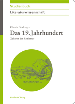 Paperback Das 19. Jahrhundert: Zeitalter Des Realismus [German] Book