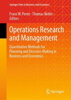 Hardcover Operations Research and Management: Quantitative Methods for Planning and Decision-Making in Business and Economics Book