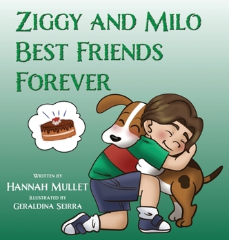 Hardcover Ziggy and Milo: Best Friends Forever Book