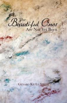 Paperback The Beautiful Ones Are Not Yet Born Book