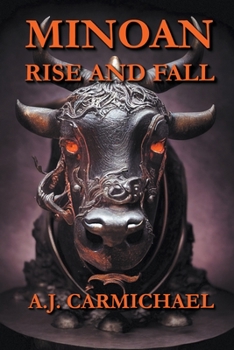 Paperback Minoan, Rise and Fall Book