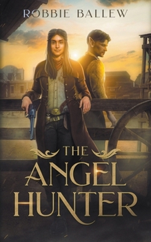 The Angel Hunter B0CNVBYBSK Book Cover