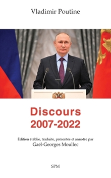 Paperback Vladimir Poutine. Discours 2007-2022 [French] Book