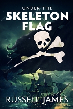 Paperback Under the Skeleton Flag Book