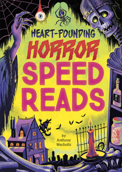 Library Binding Heart-Pounding Horror Speed Reads Book