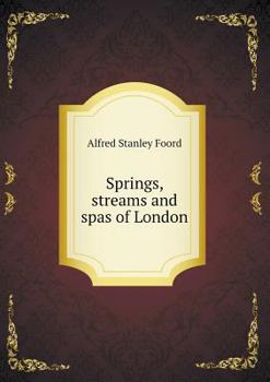 Paperback Springs, streams and spas of London Book