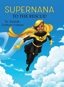 Hardcover SuperNana to the Rescue! Book