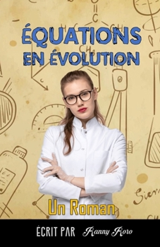 Paperback Équations en Évolution: Un Roman [French] Book