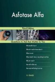 Paperback Asfotase Alfa; Third Edition Book