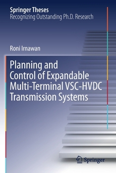 Paperback Planning and Control of Expandable Multi-Terminal Vsc-Hvdc Transmission Systems Book