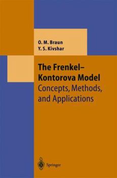 Hardcover The Frenkel-Kontorova Model: Concepts, Methods, and Applications Book