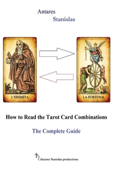 Paperback How to Read the Tarot Card Combinations. The Complete Guide Book