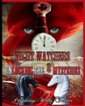 Paperback The Night Watchers Workbook: Unlocking The 8 Mysteries Book
