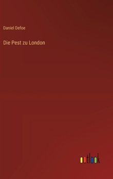 Hardcover Die Pest zu London [German] Book
