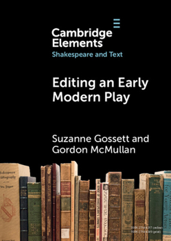 Paperback Editing an Early Modern Play: A Practical Guide Book