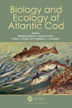 Hardcover Biology and Ecology of Atlantic Cod Book