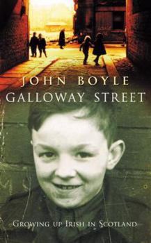 Paperback Galloway Street: Growing Up Irish in Scotland Book