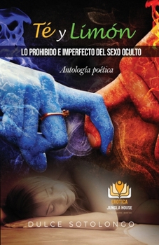 Paperback Té y Limón: Antología poética [Spanish] Book