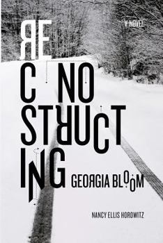 Paperback Reconstructing Georgia Bloom Book