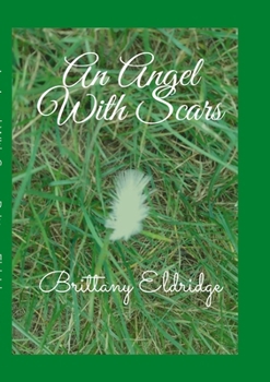 Paperback An Angel With Scars: A book of poetry Book