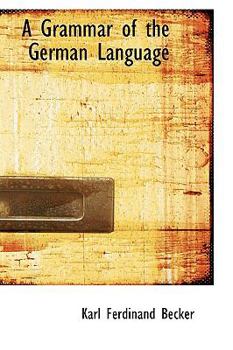 Paperback A Grammar of the German Language Book
