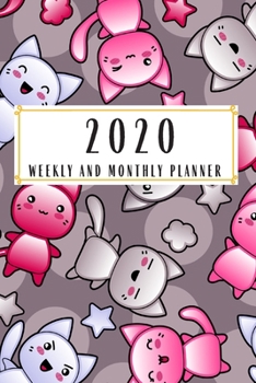 Paperback 2020 Weekly And Monthly Planner: Cat Kawaii Planner Lesson Student Study Teacher Plan book Peace Happy Productivity Stress Management Time Agenda Diar Book