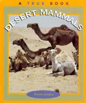 Library Binding Desert Mammals Book