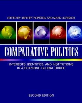 Paperback Comparative Politics: Interests, Identities, and Institutions in a Changing Global Order Book