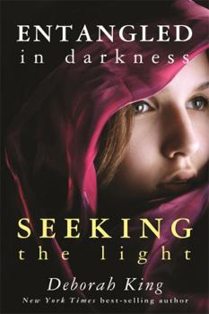 Hardcover Entangled in Darkness: Seeking the Light Book