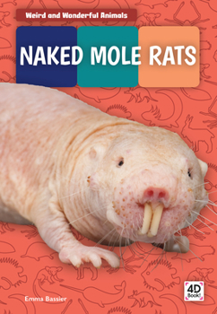 Library Binding Naked Mole Rats Book