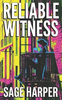 Reliable Witness
