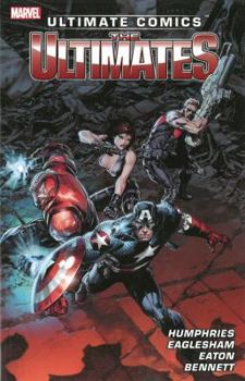 Ultimate Comics: Ultimates, by Sam Humphries, Volume 1 - Book  of the Ultimate Comics: Ultimates (Single Issues)
