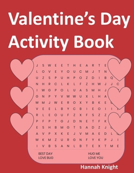 Paperback Valentine's Day Activity Book: Black and White Book