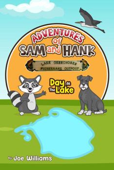 Paperback Adventures of Sam and Hank: Day at the Lake Book